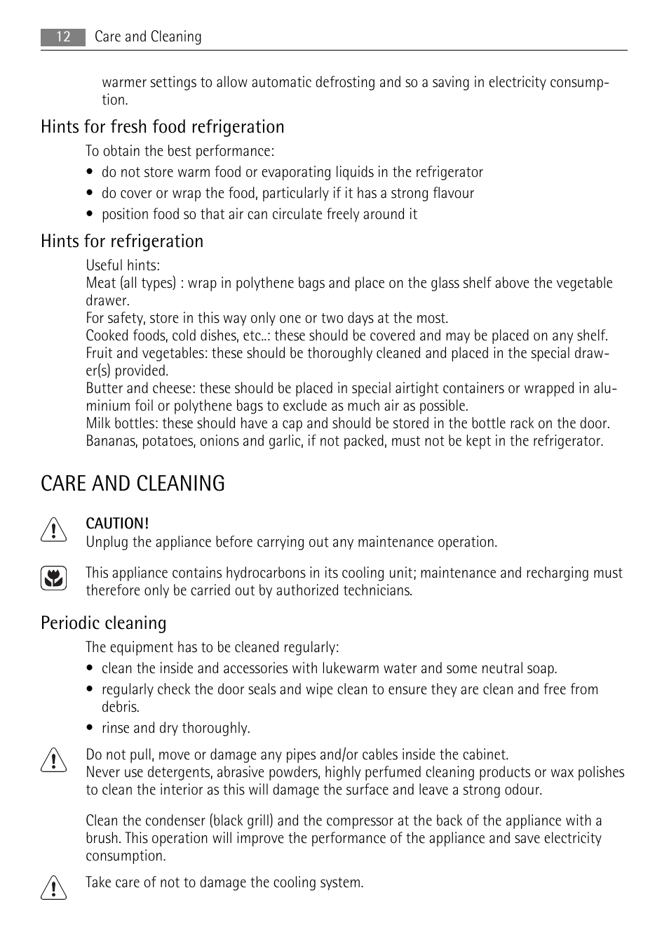 Care and cleaning, Hints for fresh food refrigeration, Hints for refrigeration | Periodic cleaning | AEG SKD71800F0 User Manual | Page 12 / 20