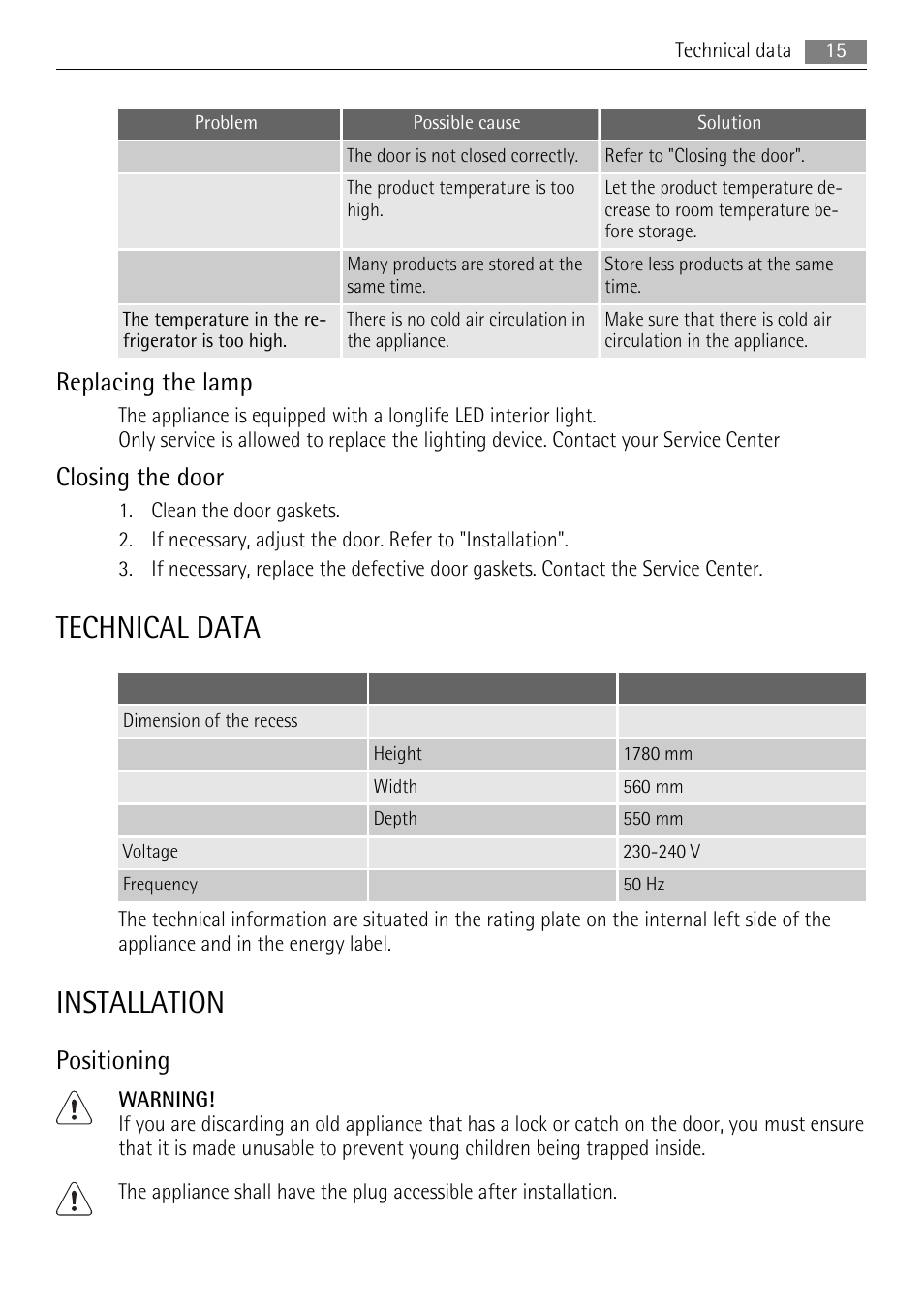 Technical data, Installation, Replacing the lamp | Closing the door, Positioning | AEG SKD71800F0 User Manual | Page 15 / 20