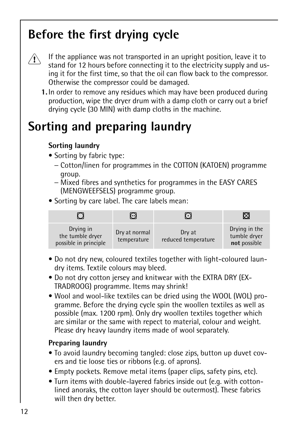 Before the first drying cycle 1, Sorting and preparing laundry | AEG LAVATHERM 59800 User Manual | Page 12 / 36