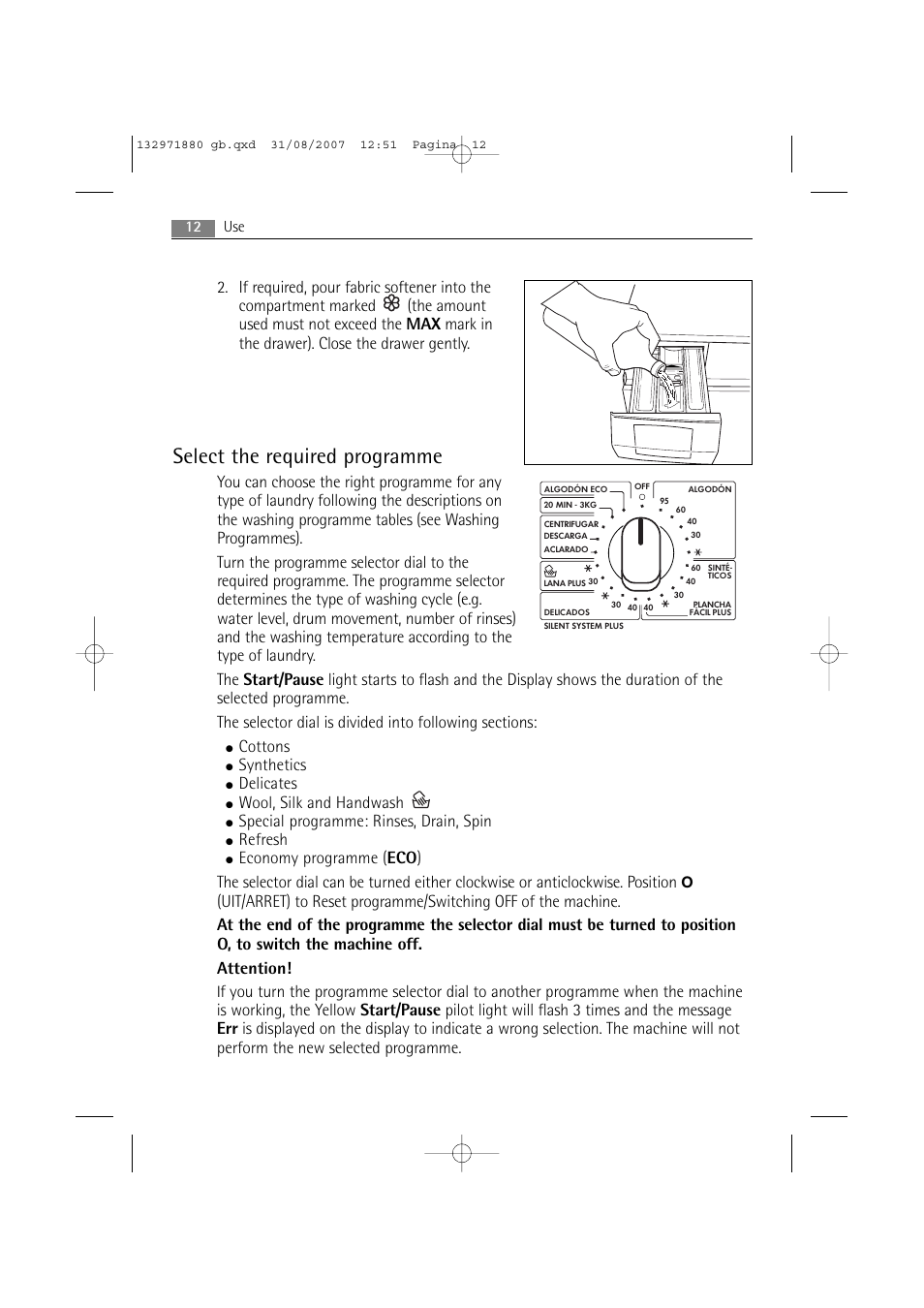 Select the required programme, Cottons, Synthetics | Delicates, Wool, silk and handwash, Special programme: rinses, drain, spin, Refresh, 12 use | AEG LAVAMAT 72640 User Manual | Page 12 / 48