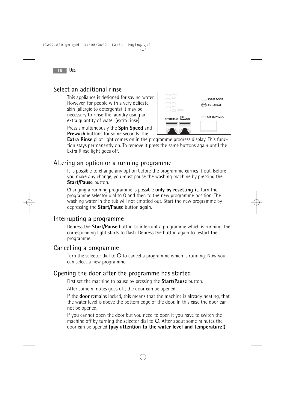 Select an additional rinse, Altering an option or a running programme, Interrupting a programme | Cancelling a programme, Opening the door after the programme has started | AEG LAVAMAT 72640 User Manual | Page 18 / 48