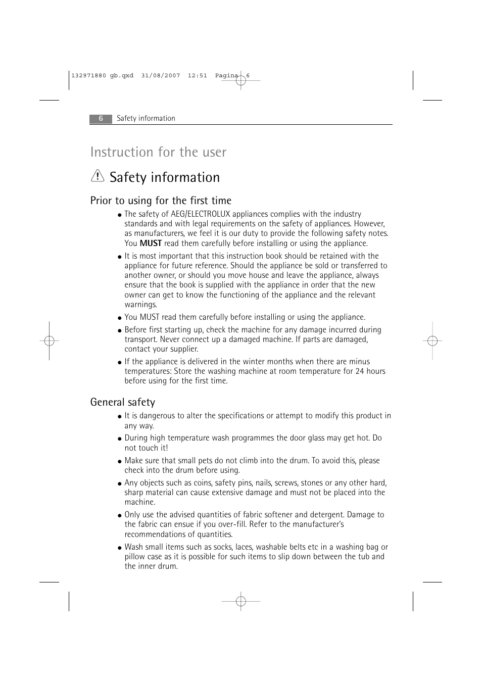 Instruction for the user safety information, Prior to using for the first time, General safety | AEG LAVAMAT 72640 User Manual | Page 6 / 48