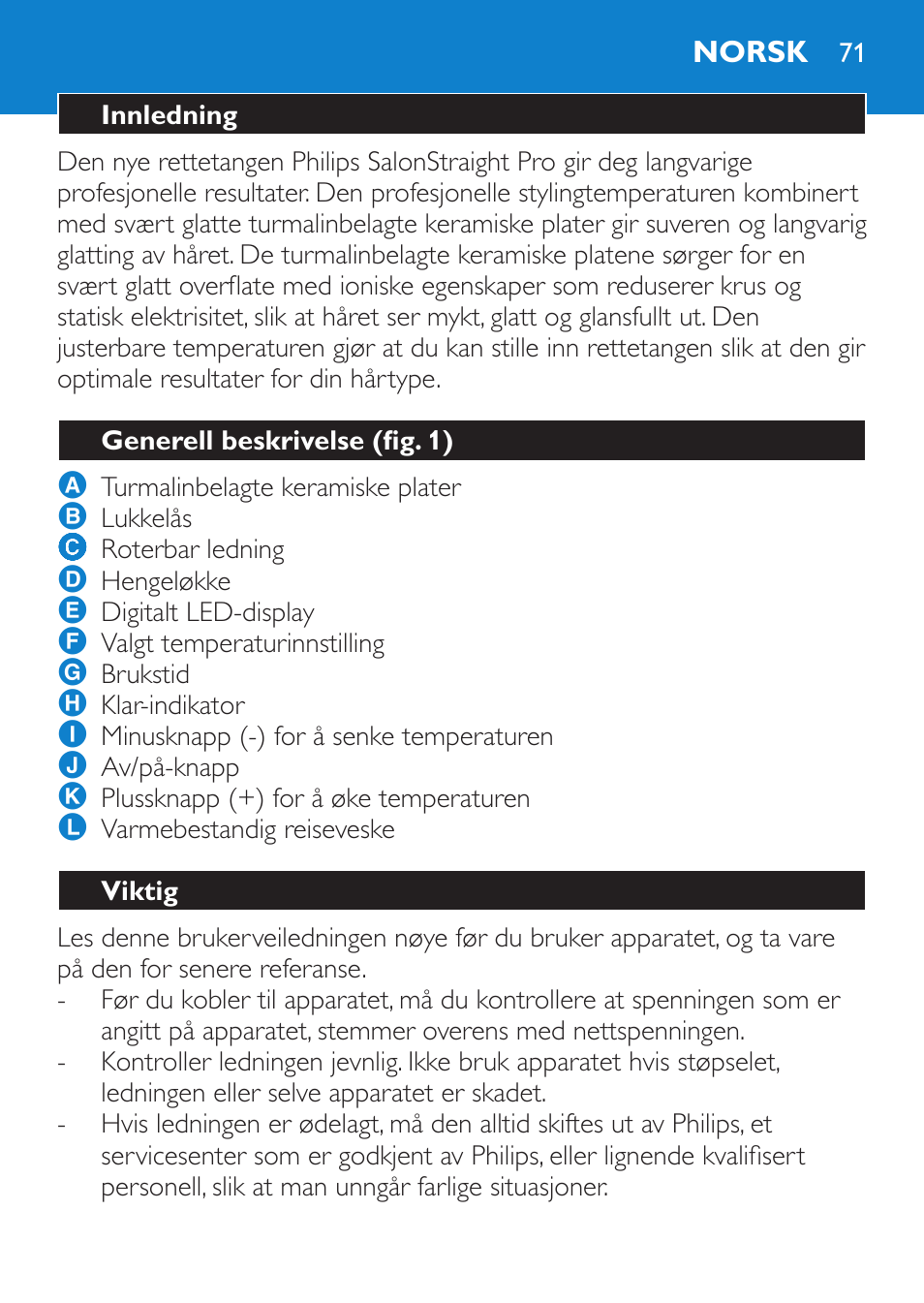 Norsk, Innledning, Generell beskrivelse (fig. 1) | Viktig | Philips SalonStraight Pro Plancha para el pelo User Manual | Page 71 / 104