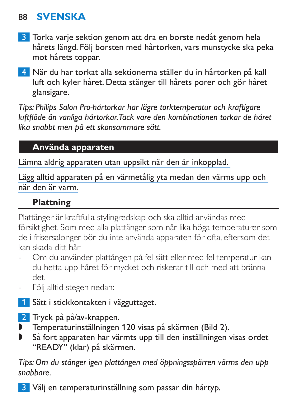 Använda apparaten, Plattning | Philips SalonStraight Pro Plancha para el pelo User Manual | Page 88 / 104