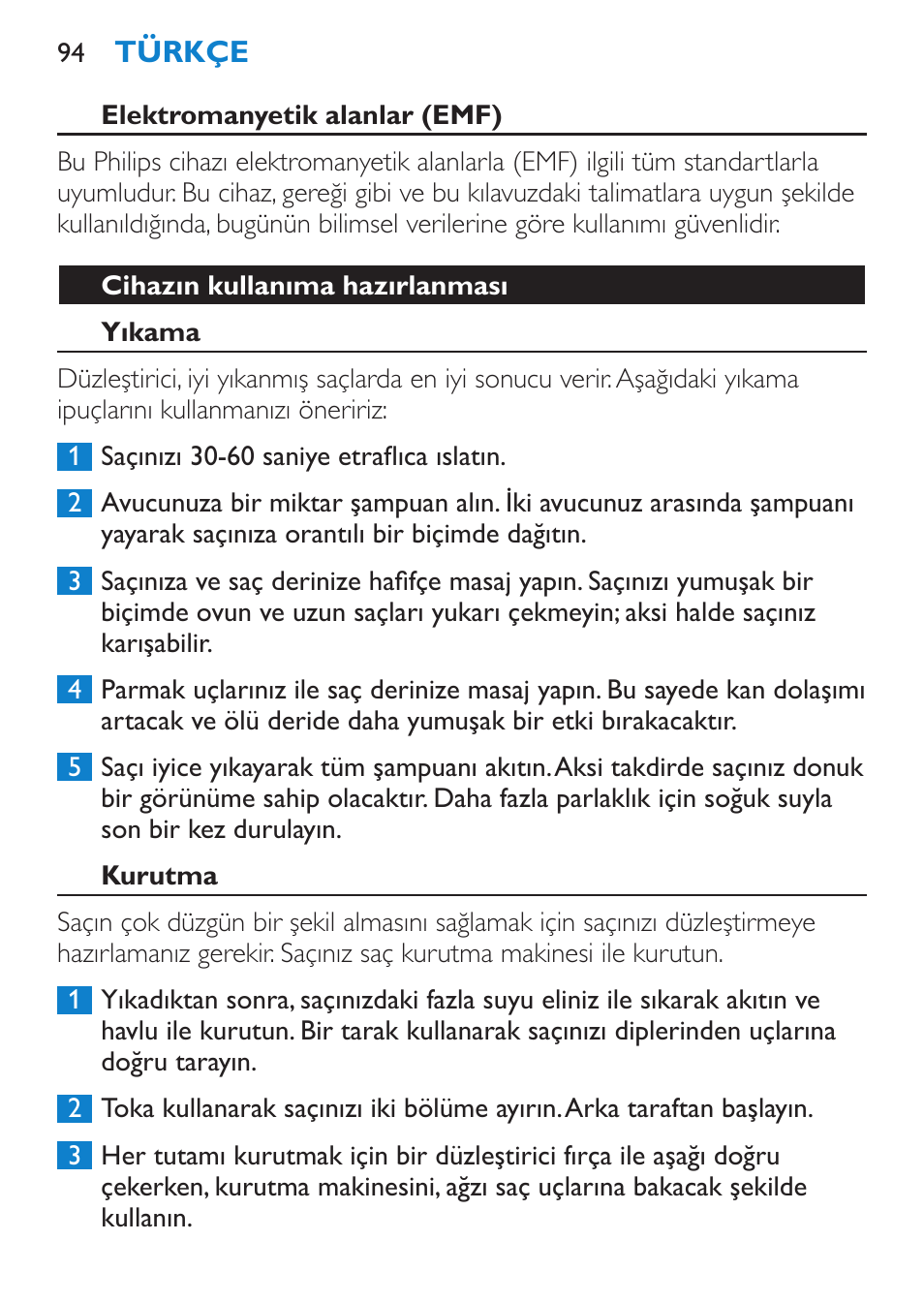 Elektromanyetik alanlar (emf), Cihazın kullanıma hazırlanması, Yıkama | Kurutma | Philips SalonStraight Pro Plancha para el pelo User Manual | Page 94 / 104