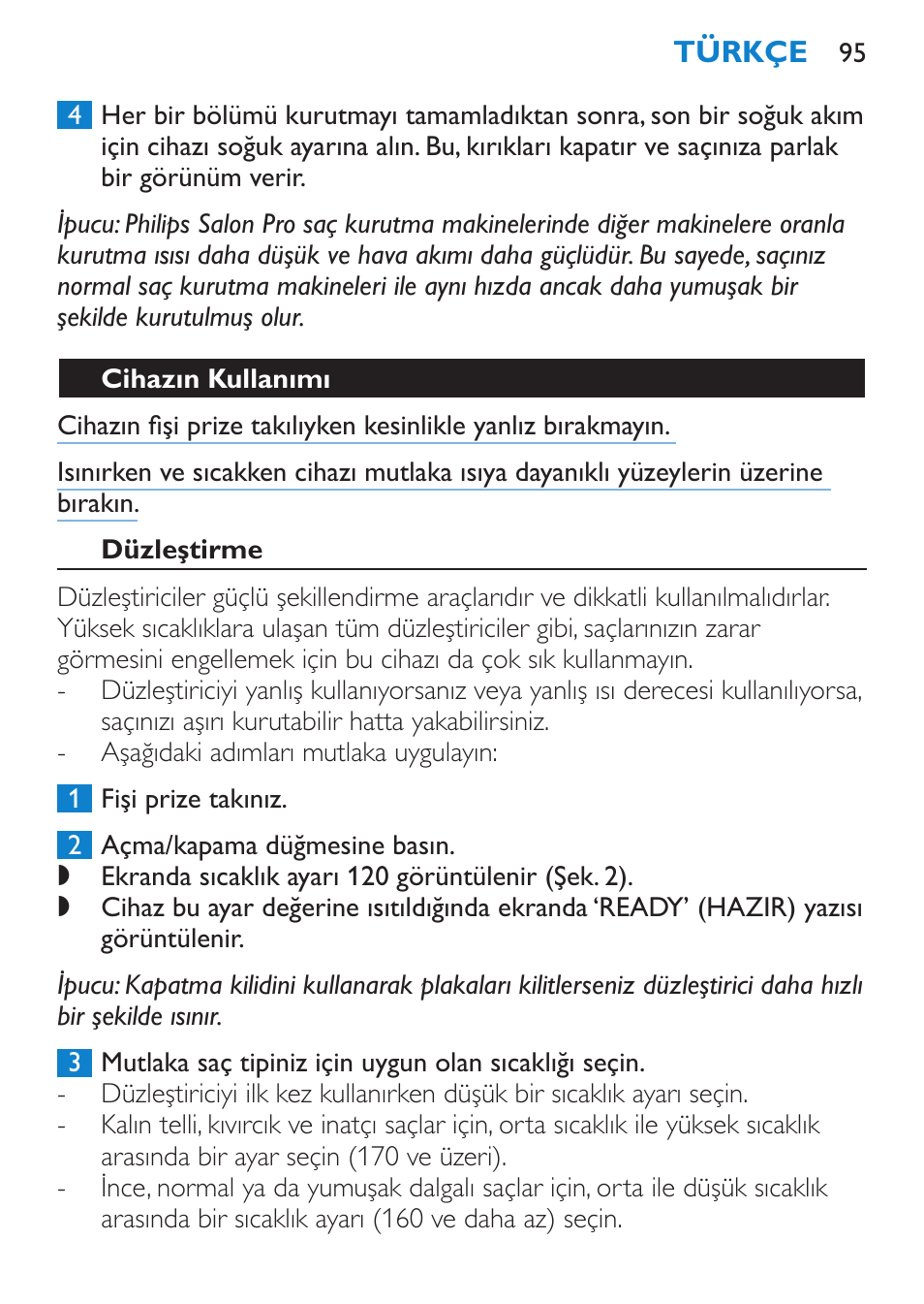 Cihazın kullanımı, Düzleştirme | Philips SalonStraight Pro Plancha para el pelo User Manual | Page 95 / 104