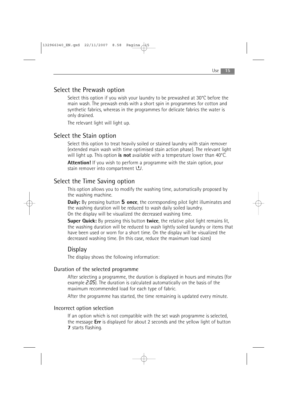 Select the prewash option, Select the stain option, Select the time saving option | Display | AEG LAVAMAT PRINCESS 2252 F User Manual | Page 15 / 44