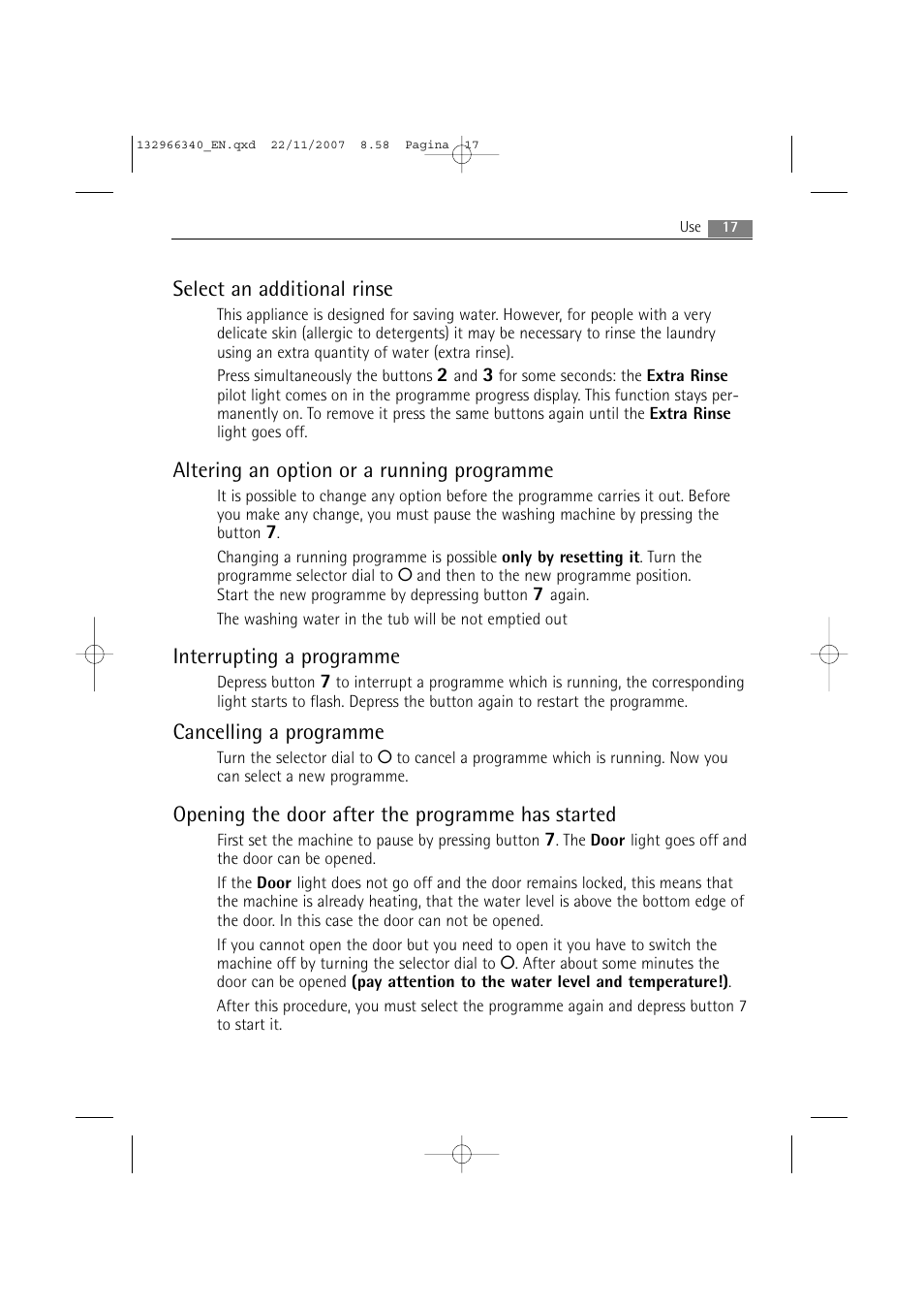 Select an additional rinse, Altering an option or a running programme, Interrupting a programme | Cancelling a programme, Opening the door after the programme has started | AEG LAVAMAT PRINCESS 2252 F User Manual | Page 17 / 44
