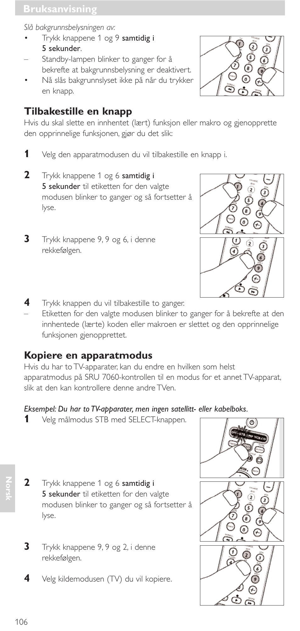 Tilbakestille en knapp, Kopiere en apparatmodus, Bruksanvisning | Philips Mando a distancia universal User Manual | Page 106 / 152