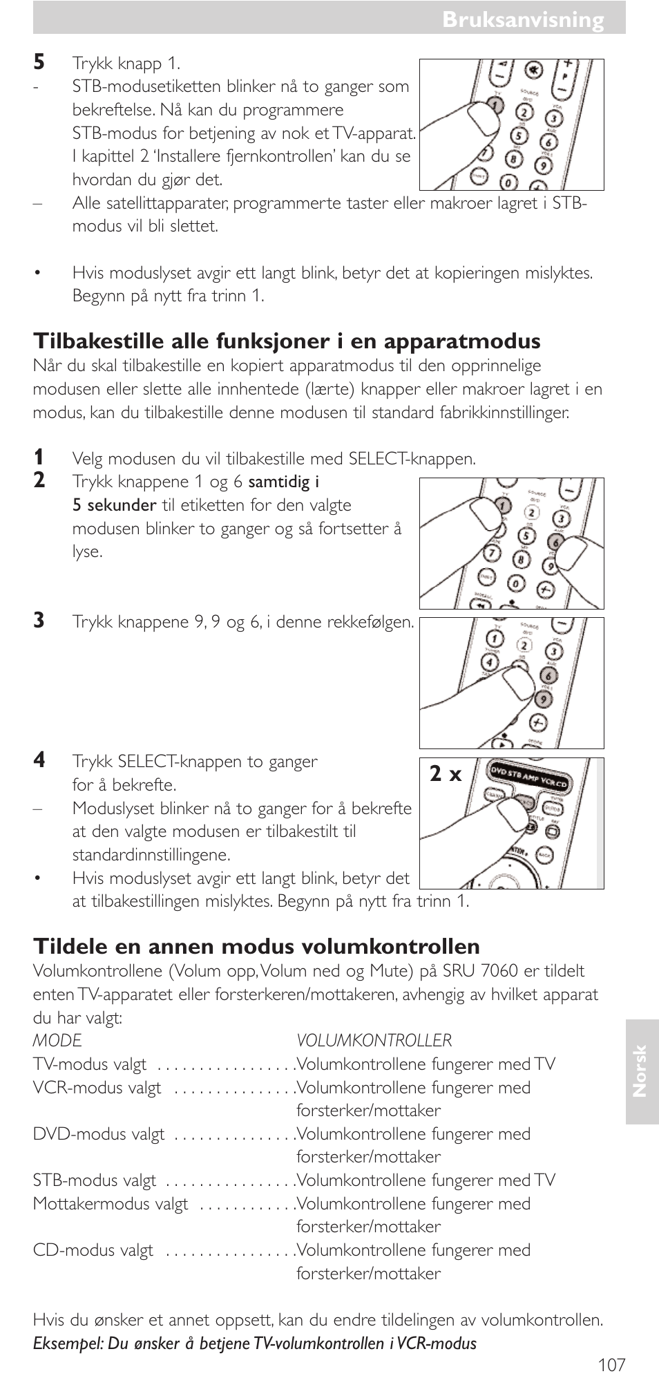 Tilbakestille alle funksjoner i en apparatmodus, Tildele en annen modus volumkontrollen, Bruksanvisning | Philips Mando a distancia universal User Manual | Page 107 / 152