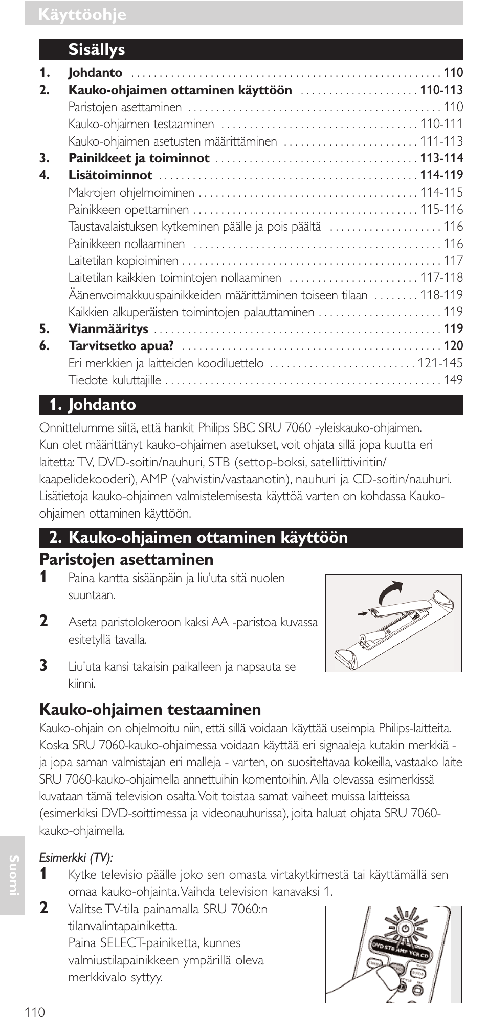 Käyttöohje, Sisällys, Johdanto | Kauko-ohjaimen testaaminen | Philips Mando a distancia universal User Manual | Page 110 / 152