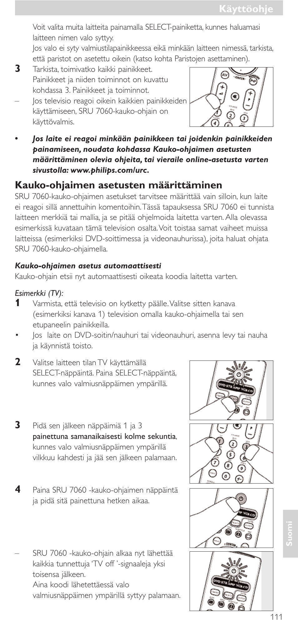 Käyttöohje, Kauko-ohjaimen asetusten määrittäminen | Philips Mando a distancia universal User Manual | Page 111 / 152