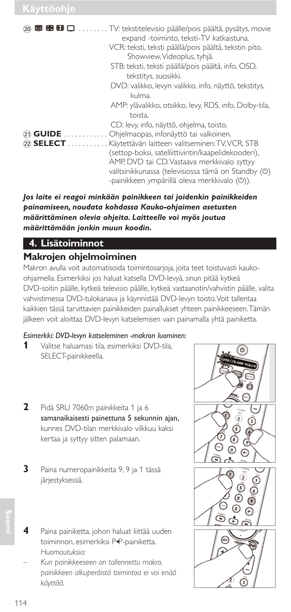 Lisätoiminnot makrojen ohjelmoiminen, Käyttöohje | Philips Mando a distancia universal User Manual | Page 114 / 152