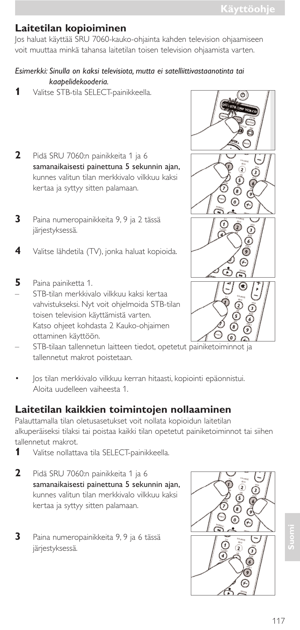 Laitetilan kopioiminen, Laitetilan kaikkien toimintojen nollaaminen, Käyttöohje | Philips Mando a distancia universal User Manual | Page 117 / 152