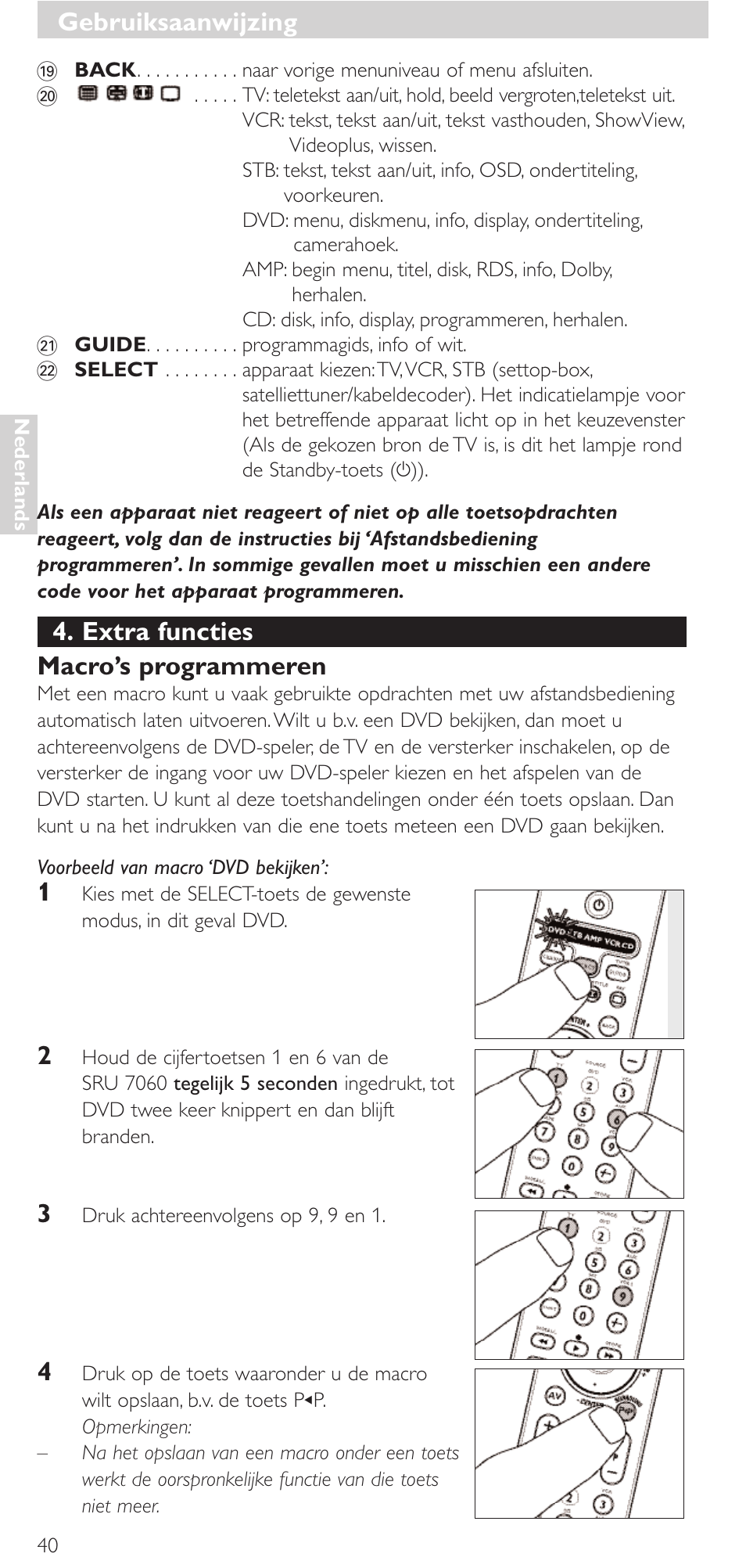 Gebruiksaanwijzing, Extra functies macro’s programmeren | Philips Mando a distancia universal User Manual | Page 40 / 152