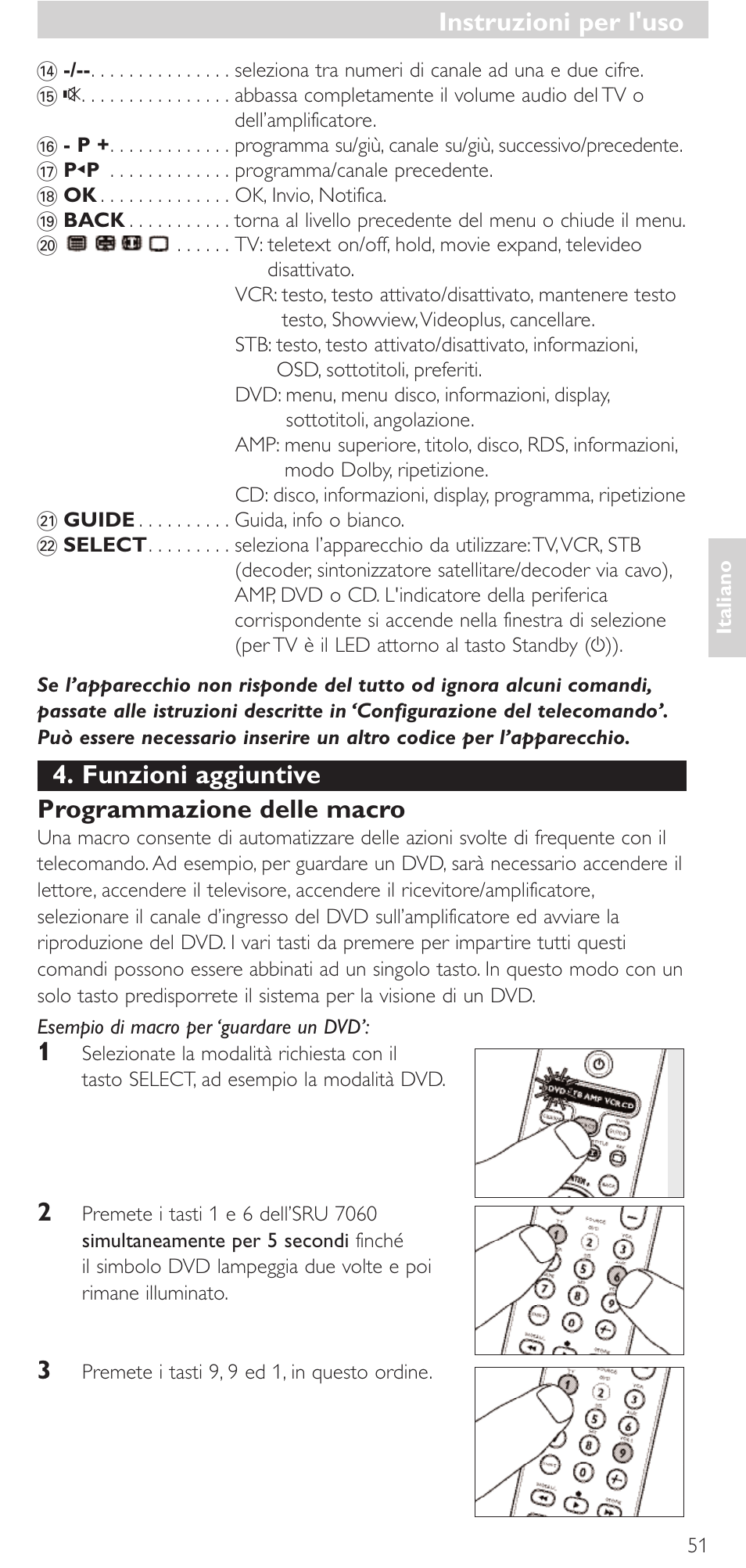 Instruzioni per l'uso, Funzioni aggiuntive programmazione delle macro | Philips Mando a distancia universal User Manual | Page 51 / 152