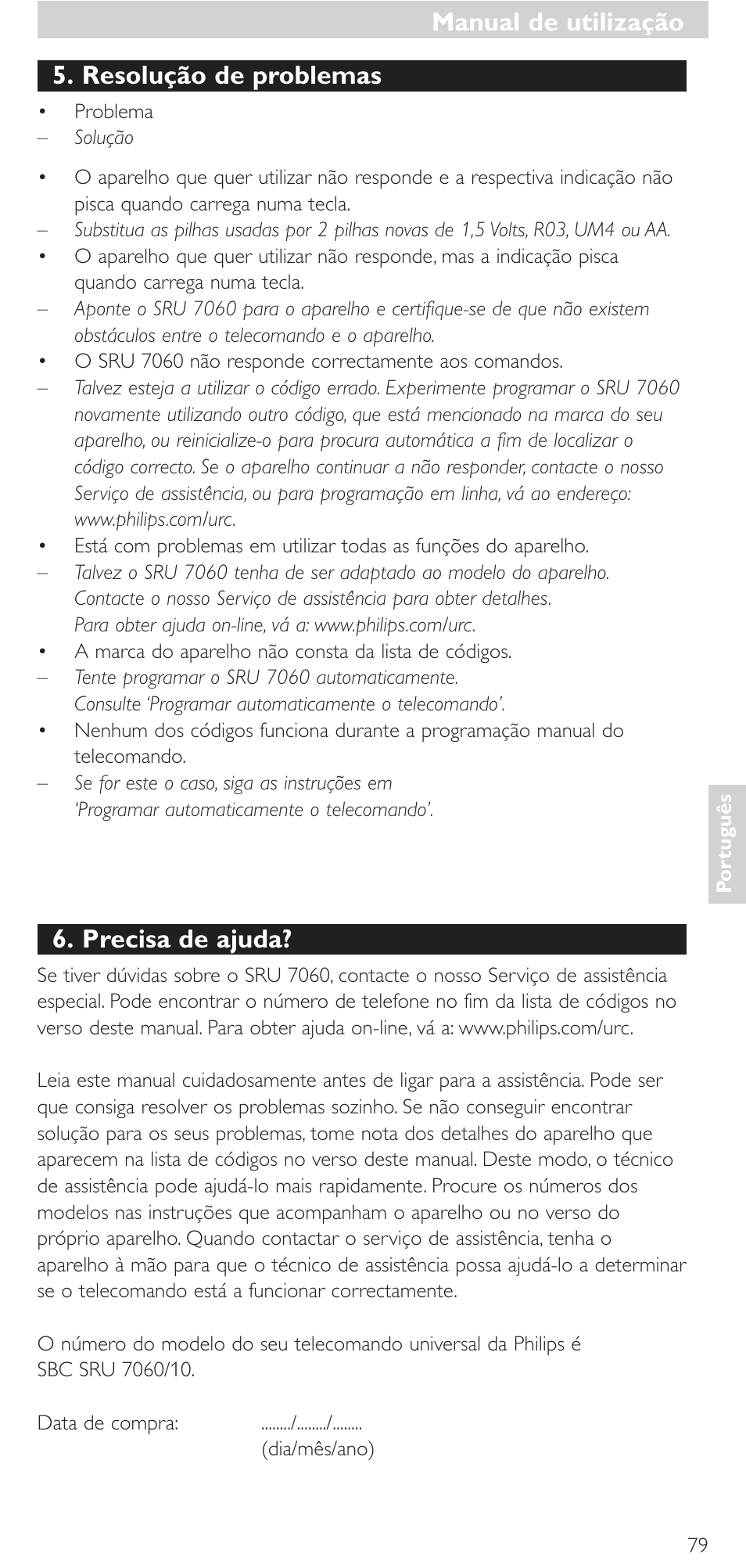 Resolução de problemas, Precisa de ajuda, Manual de utilização | Philips Mando a distancia universal User Manual | Page 79 / 152