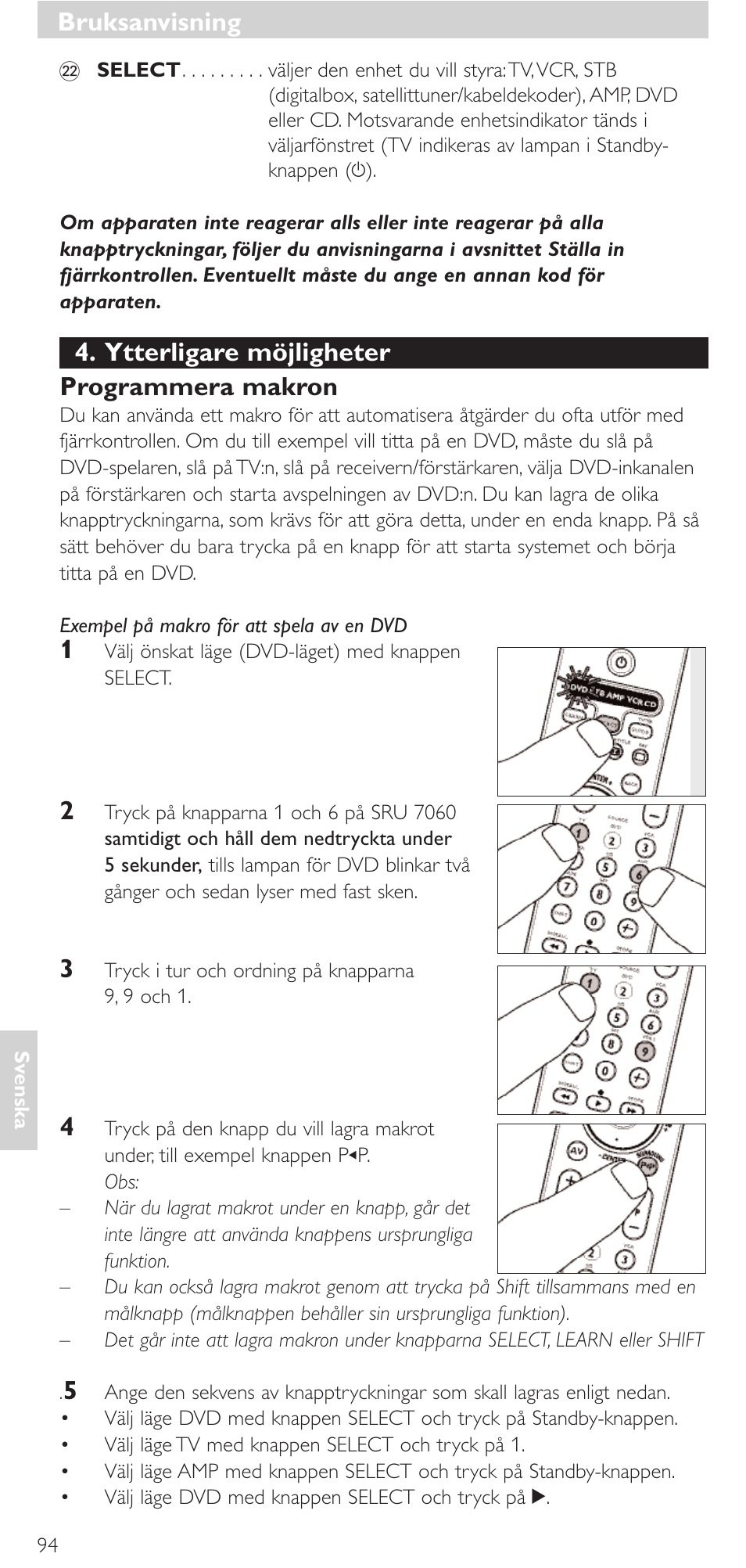 Bruksanvisning, Ytterligare möjligheter programmera makron | Philips Mando a distancia universal User Manual | Page 94 / 152