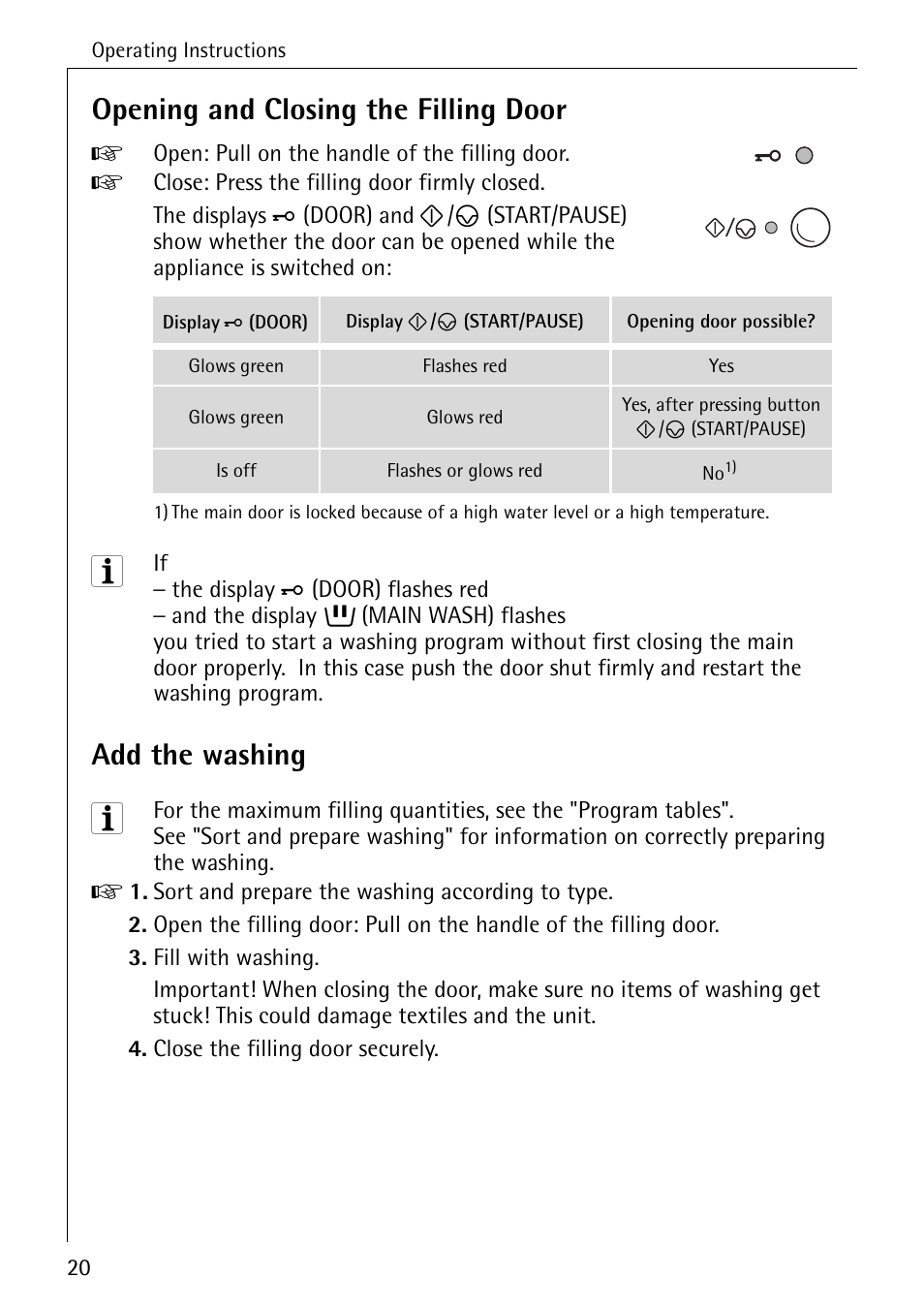 Opening and closing the filling door, Add the washing | AEG OKO-LAVAMAT 70330 User Manual | Page 20 / 52