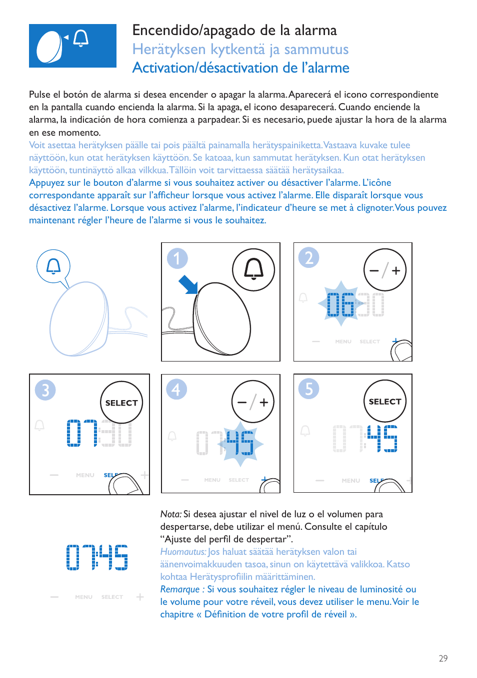 Aplazar, Torkkuherätys, Fonction de répétition | Botón de encendido, Apagado de la alarma, Herätyspainike, Bouton d’activation, Désactivation de l’alarme | Philips Wake-up Light User Manual | Page 29 / 72