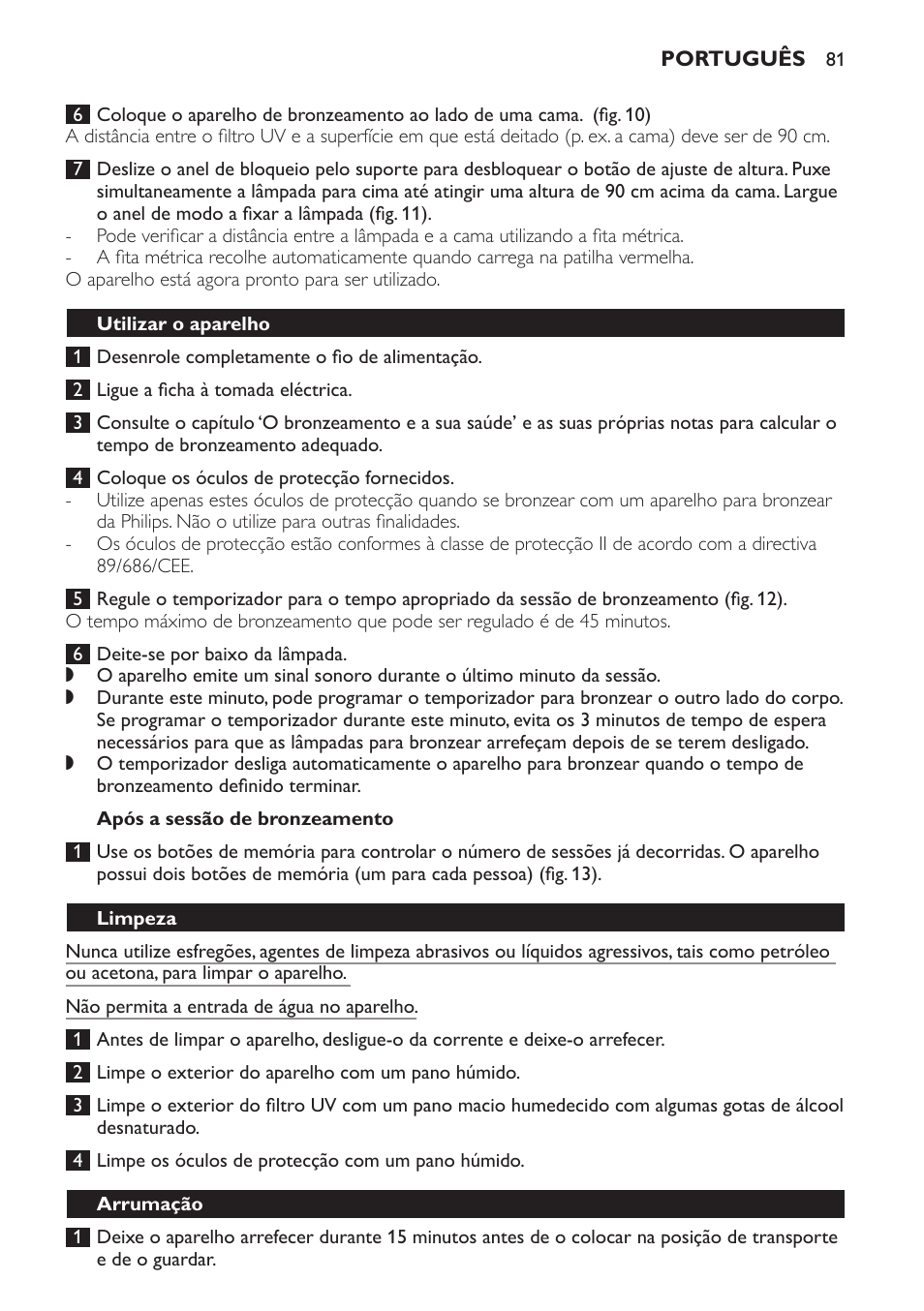 Após a sessão de bronzeamento, Utilizar o aparelho, Limpeza | Arrumação | Philips Solárium de cuerpo entero plegable User Manual | Page 81 / 116