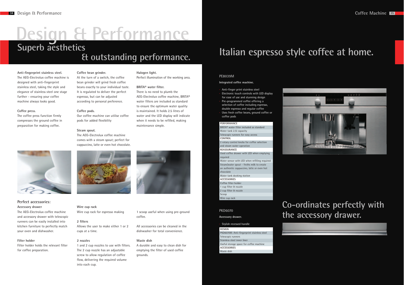 Desi g n & performance, Italian espresso style coffee at home, Superb aesthetics & outstanding performance | Co-ordinates perfectly with the accessory drawer | AEG Coffee Machines User Manual | Page 2 / 2