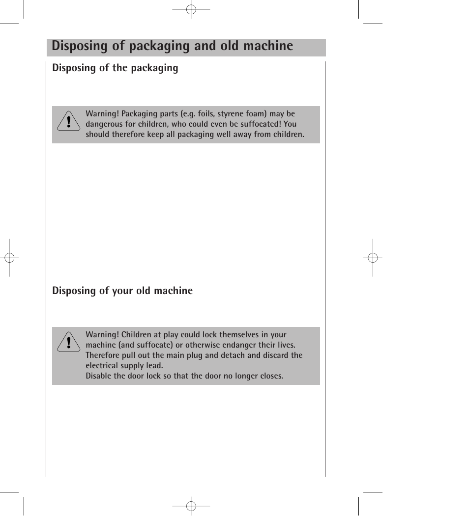 Disposing of packaging and old machine, Disposing of the packaging, Disposing of your old machine | AEG 34350 I User Manual | Page 6 / 35