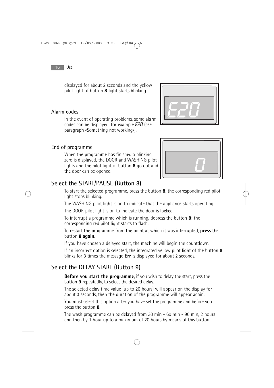 Select the start/pause (button 8), Select the delay start (button 9) | AEG LAVAMAT 62840 User Manual | Page 16 / 52