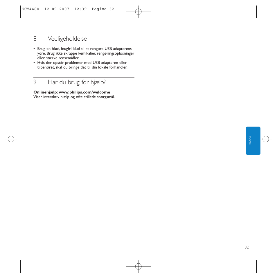 8vedligeholdelse, 9har du brug for hjælp | Philips Power2Charge User Manual | Page 32 / 61