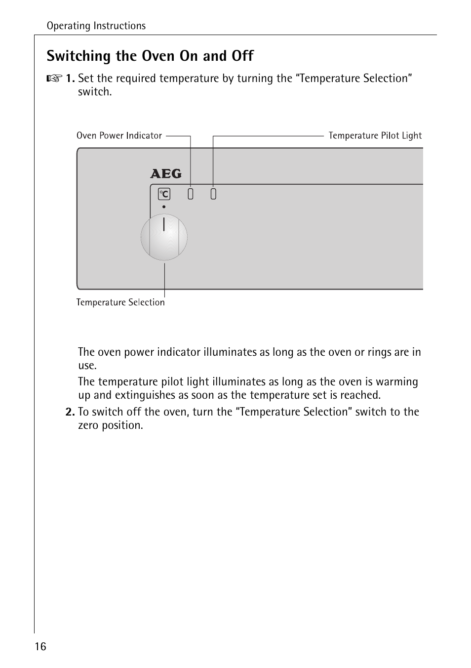 Switching the oven on and off | AEG COMPETENCE 2003 F User Manual | Page 16 / 40