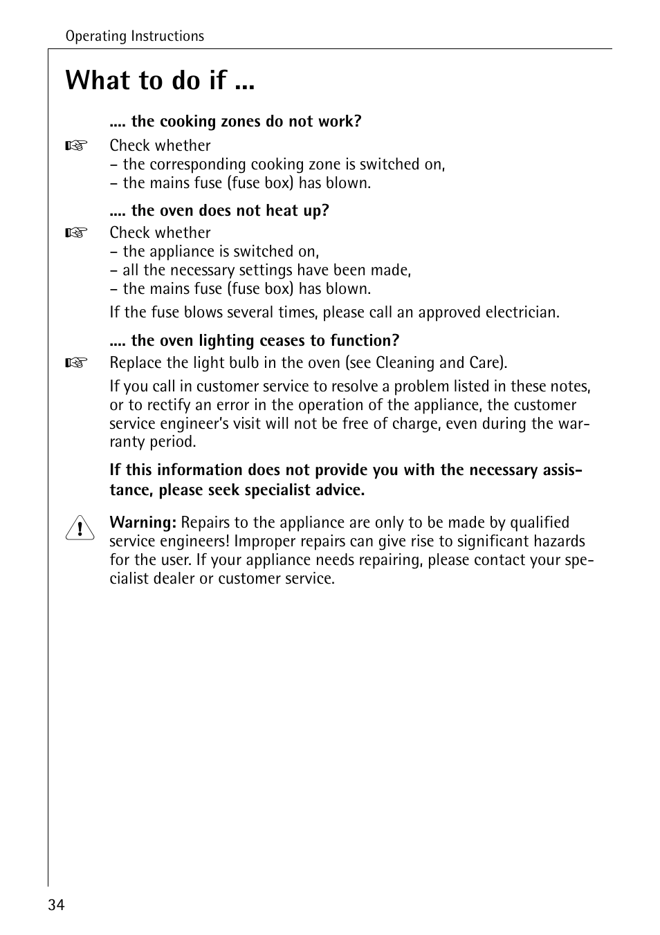 What to do if | AEG COMPETENCE 2003 F User Manual | Page 34 / 40