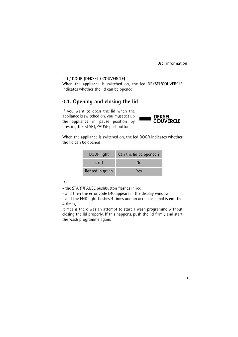 Opening and closing the lid | AEG LAVAMAT 47380 User Manual | Page 13 / 36