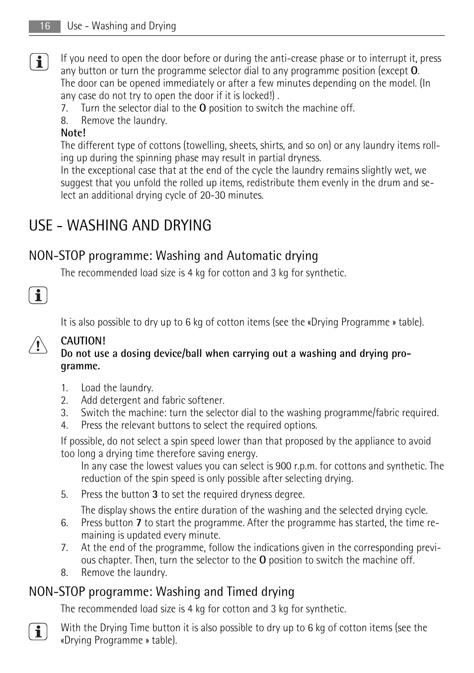 Use - washing and drying, Non-stop programme: washing and automatic drying, Non-stop programme: washing and timed drying | AEG LAVAMAT 16950A3 User Manual | Page 16 / 44