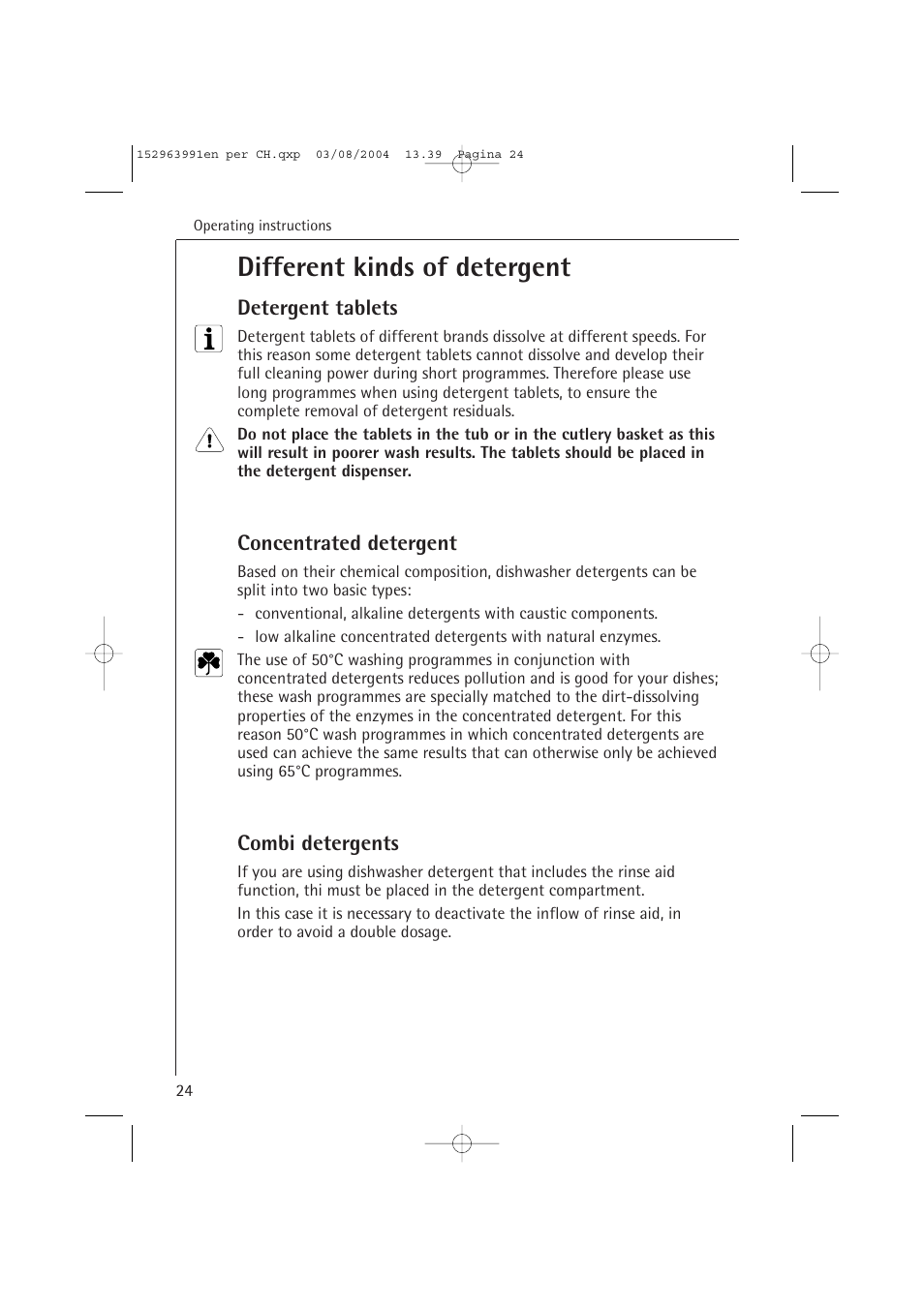 Different kinds of detergent | AEG FAVORIT 88070 VIL, User Manual | Page 24 / 44