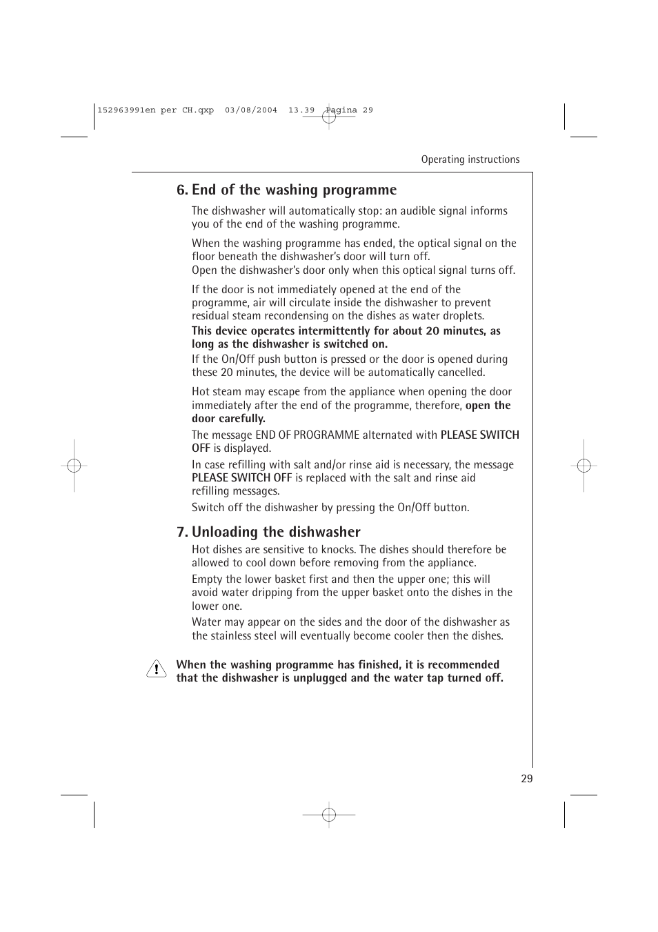 End of the washing programme, Unloading the dishwasher | AEG FAVORIT 88070 VIL, User Manual | Page 29 / 44