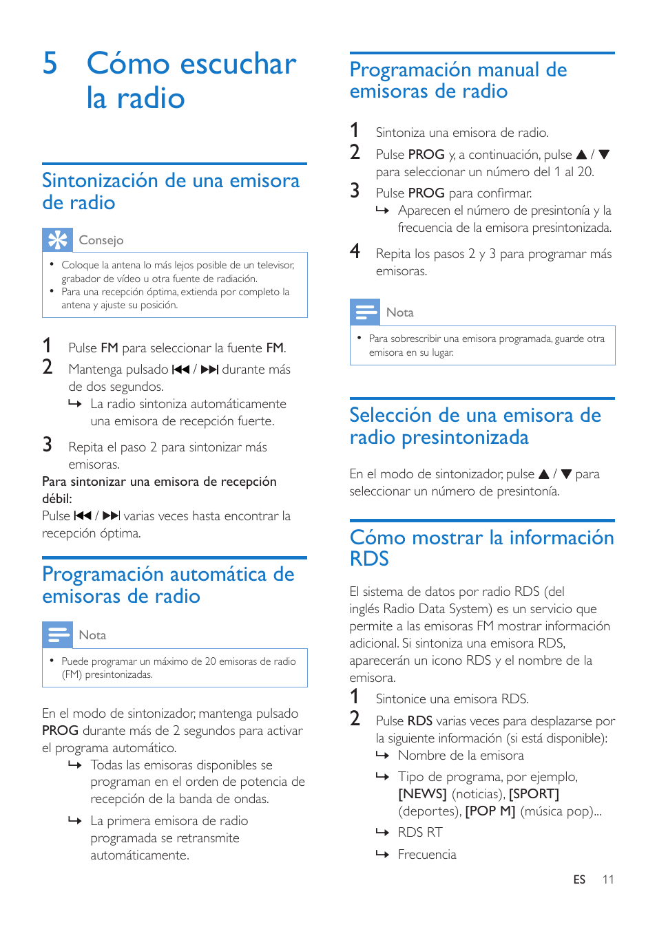 5 cómo escuchar la radio, Sintonización de una emisora de radio, Programación automática de emisoras de radio | Programación manual de emisoras de radio 1, Selección de una emisora de radio presintonizada, Cómo mostrar la información rds | Philips Microcadena User Manual | Page 13 / 20