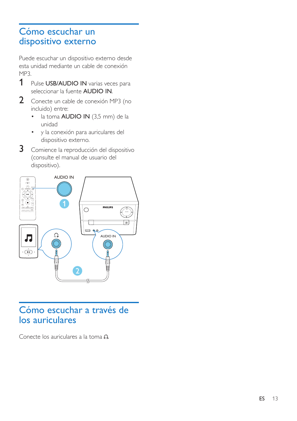 Cómo escuchar un dispositivo externo, Cómo escuchar a través de los auriculares | Philips Microcadena User Manual | Page 15 / 20