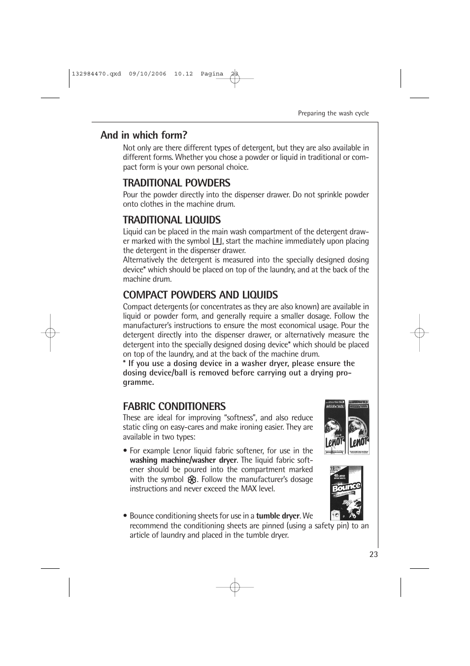 And in which form, Traditional powders, Traditional liquids | Compact powders and liquids, Fabric conditioners | AEG LAVAMAT L 12510 VI User Manual | Page 23 / 55