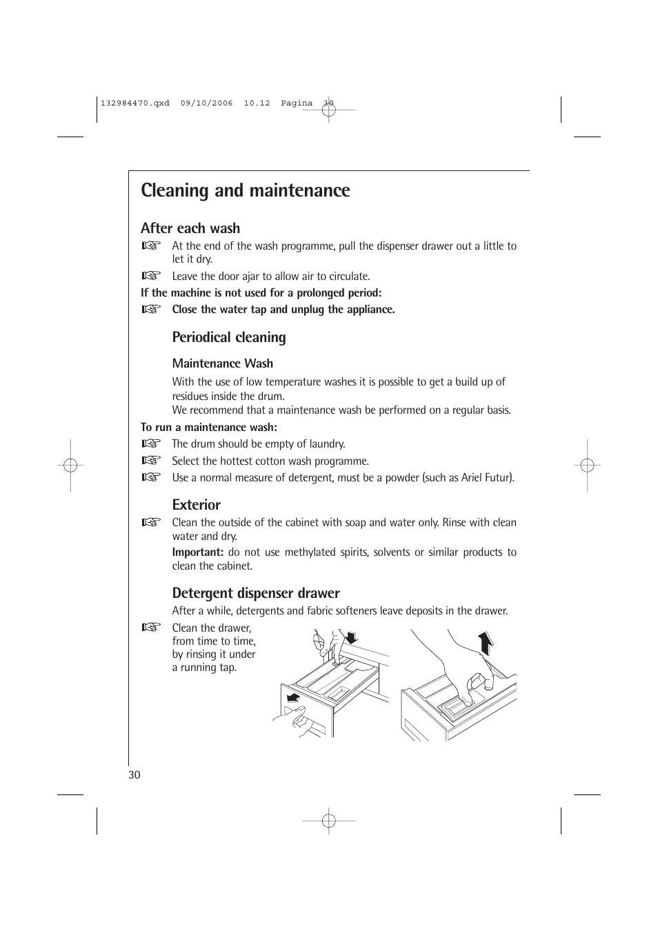 Cleaning and maintenance, After each wash, Periodical cleaning | Exterior, Detergent dispenser drawer | AEG LAVAMAT L 12510 VI User Manual | Page 30 / 55