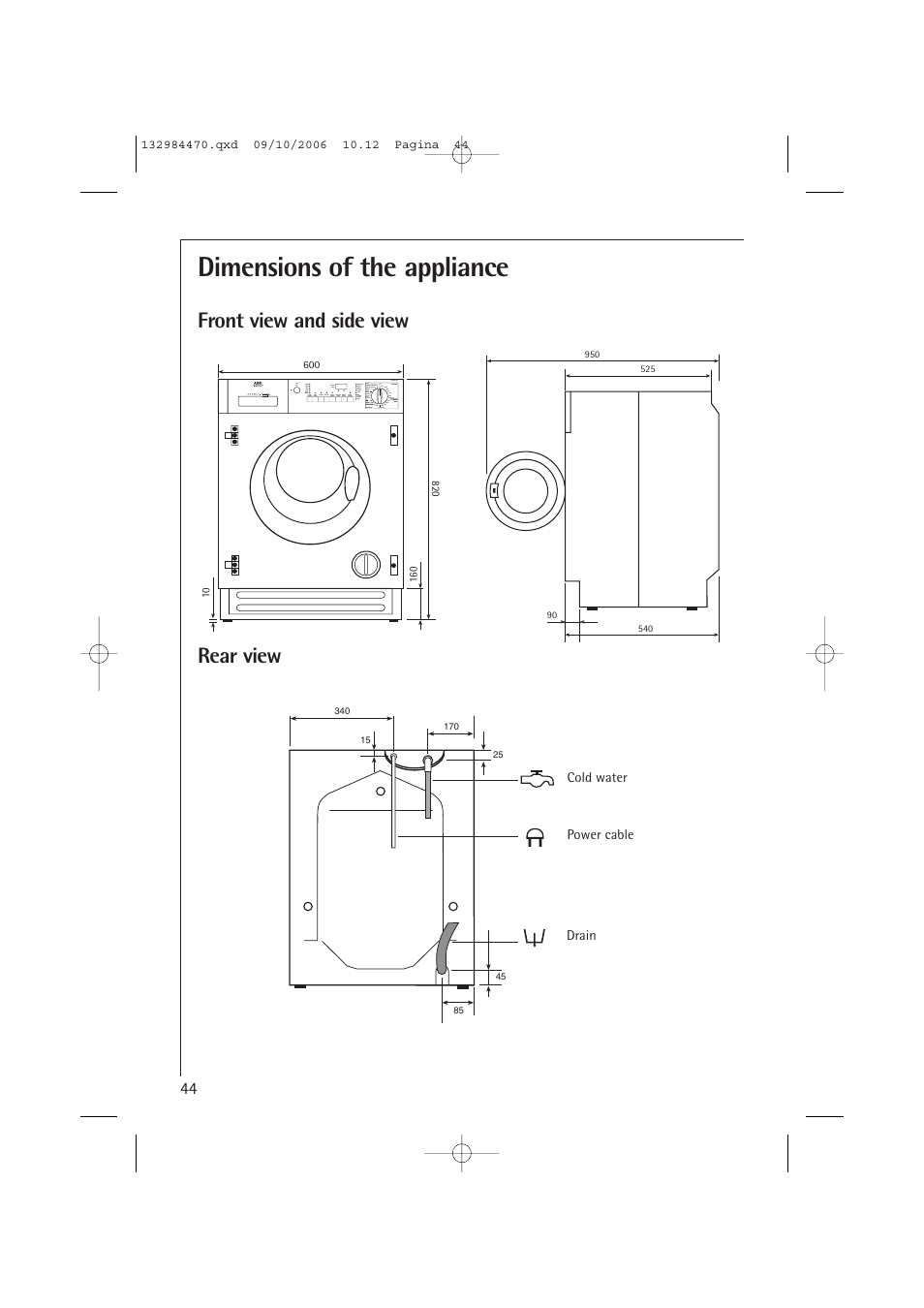 Dimensions of the appliance, Front view and side view rear view | AEG LAVAMAT L 12510 VI User Manual | Page 44 / 55