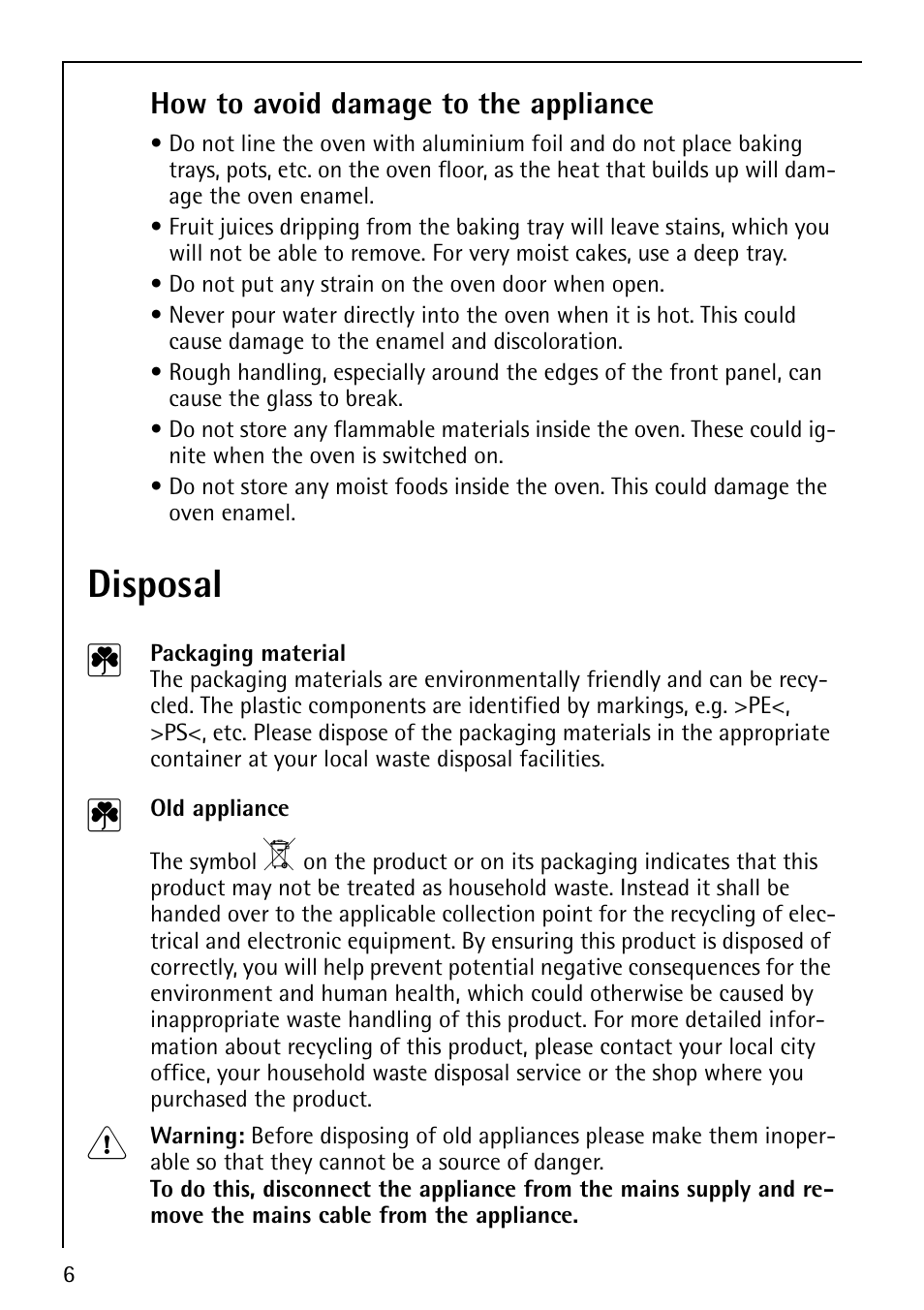 Disposal 2, How to avoid damage to the appliance | AEG COMPETENCE B1180-4 User Manual | Page 6 / 44