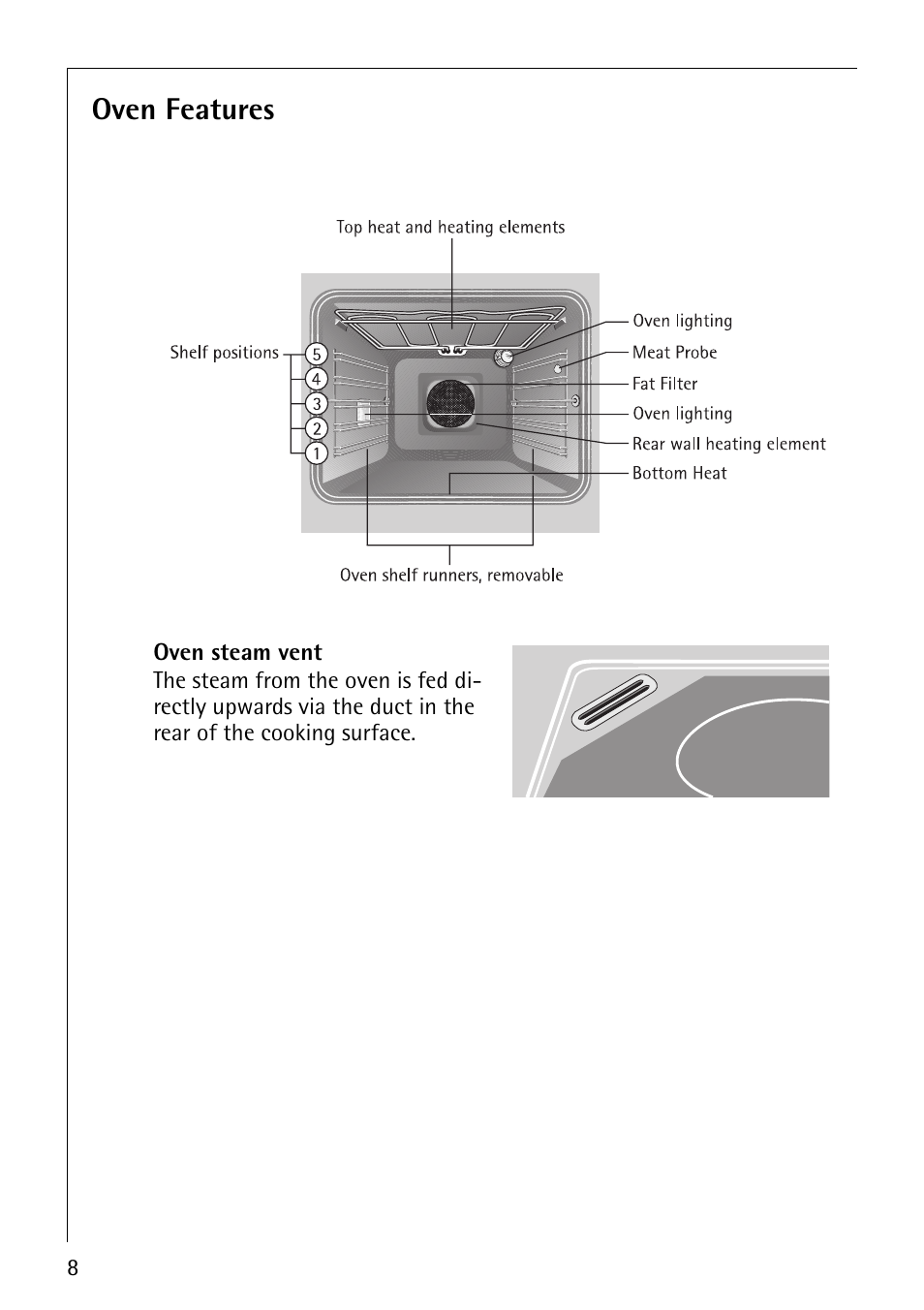 Oven features | AEG COMPETENCE E4130-1 User Manual | Page 8 / 56