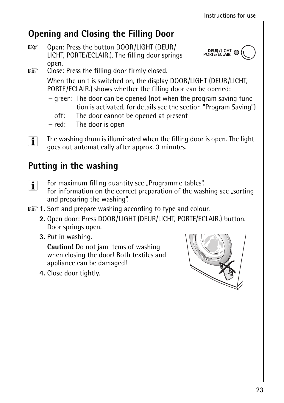 Opening and closing the filling door, Putting in the washing | AEG LAVAMAT 86740 User Manual | Page 23 / 64