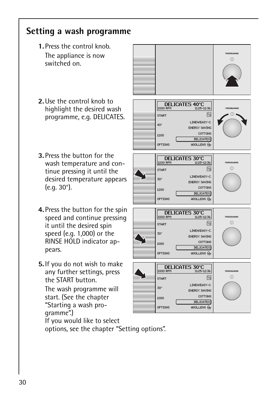 Setting a wash programme | AEG LAVALOGIC 1600 User Manual | Page 30 / 68
