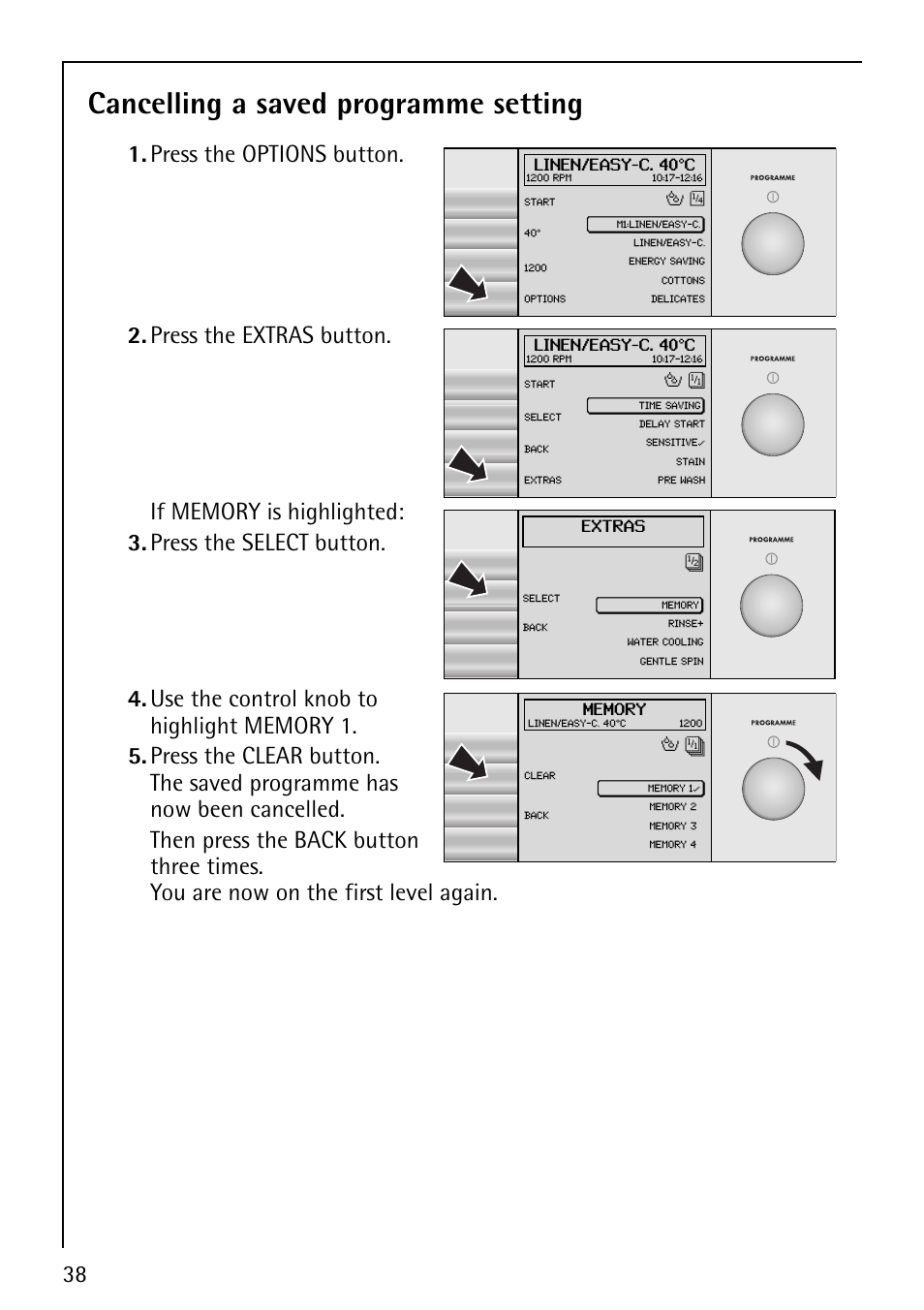 Cancelling a saved programme setting, Press the options button, Press the extras button | AEG LAVALOGIC 1600 User Manual | Page 38 / 68