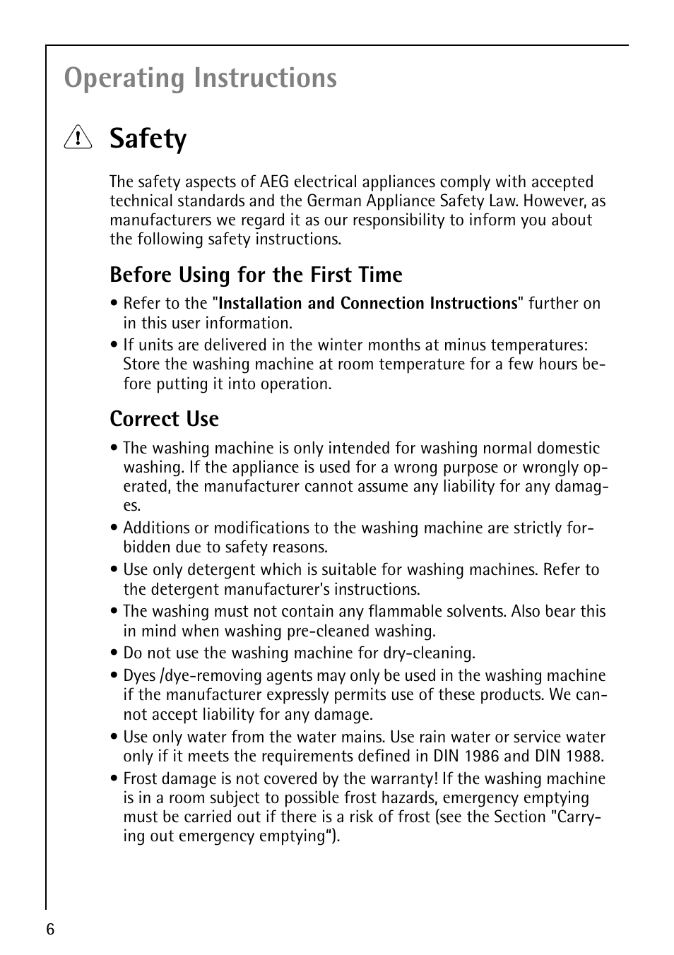 Operating instructions 1 safety, Before using for the first time, Correct use | AEG LAVALOGIC 1600 User Manual | Page 6 / 68