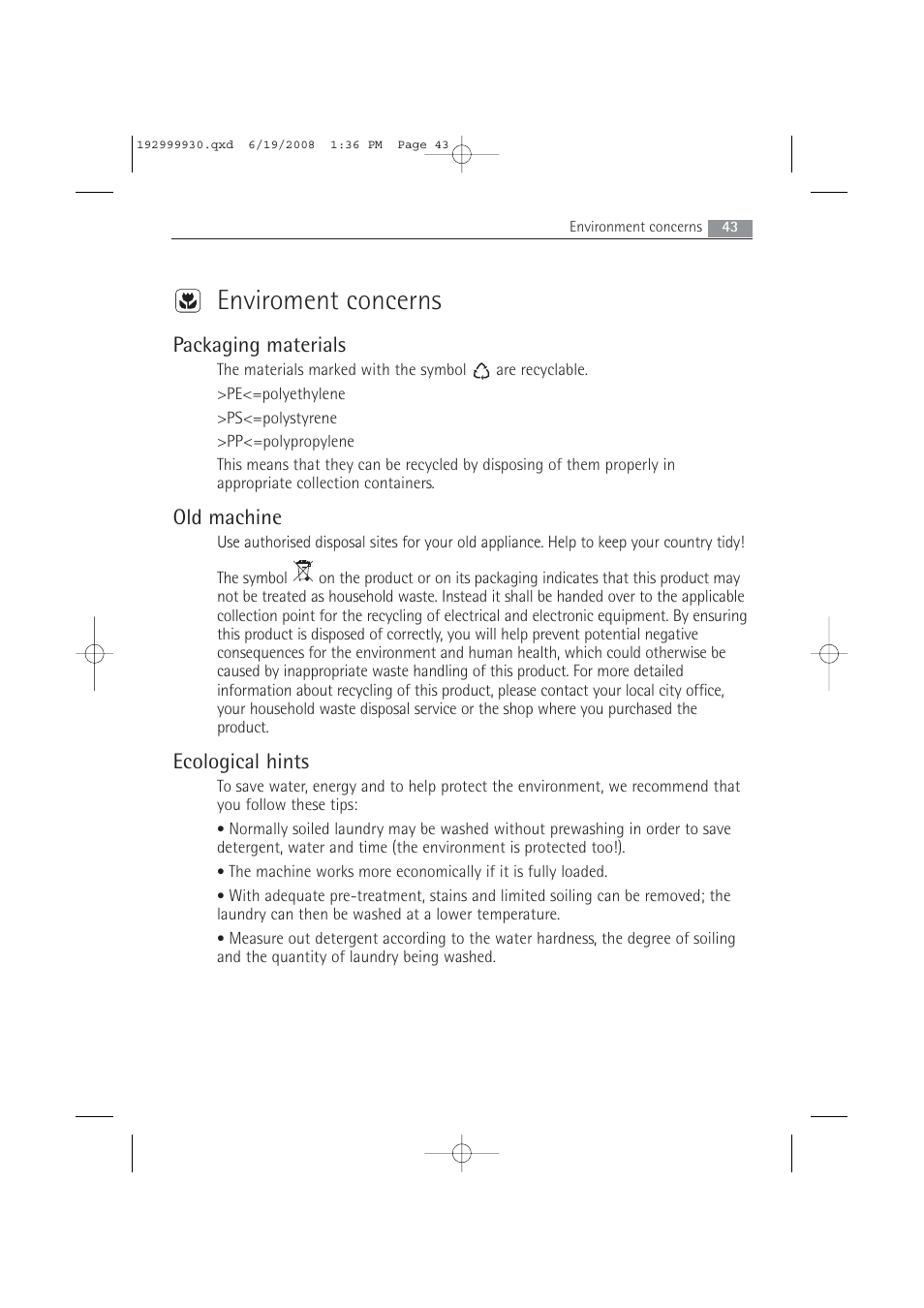 Enviroment concerns, Packaging materials, Old machine | Ecological hints | AEG 52840 User Manual | Page 43 / 46