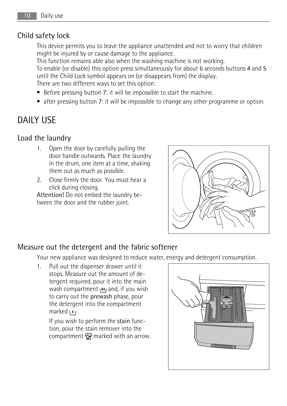 Daily use, Child safety lock, Load the laundry | Measure out the detergent and the fabric softener | AEG LAVAMAT 72850 M User Manual | Page 10 / 40
