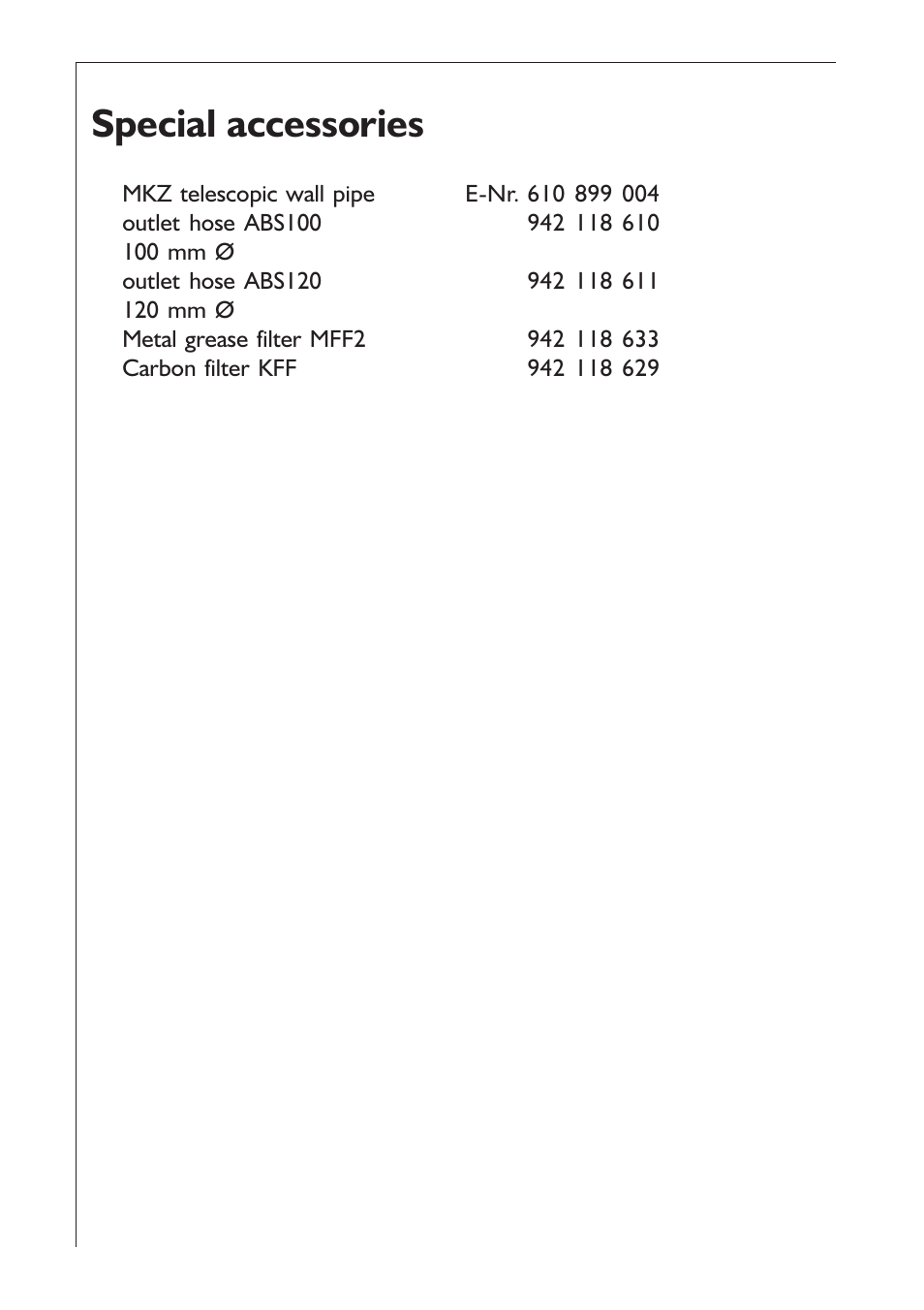 Special accessories | AEG EXTRACTORHOOD 125 D User Manual | Page 16 / 20