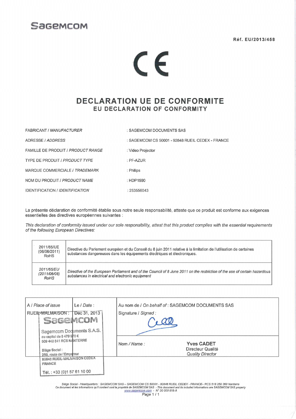 Saggmcom, Seges, Declaration ue de conformite | Eu declaration of conformity | Philips Proyector LED inteligente Screeneo User Manual | Page 3 / 3